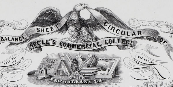 Antebellum advertisement for Soule's Commercial College, established 1856 in New Orleans, LA.