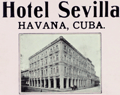 Advertising placard for Hotel Sevilla Havana, Cuba, 1908.