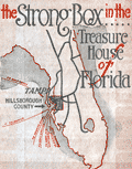 Map Hillsboro County: The Strong Box in the Treasure House of Florida.