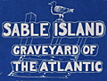 Blueprint-look map of Sable Island Graveyard with shipwrecks.